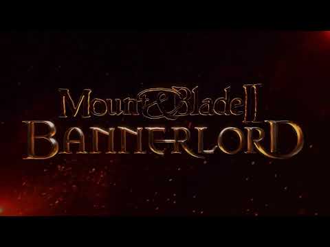 Mount &amp; Blade II: Bannerlord – The Launch Trailer