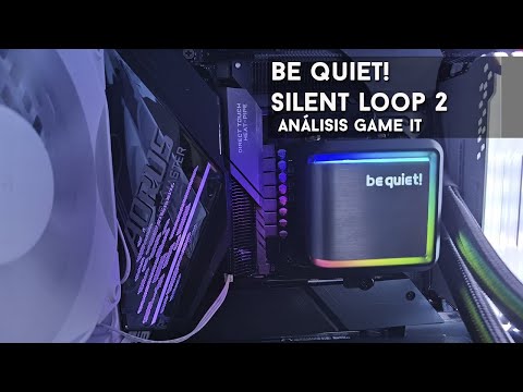 Be Quiet Silent Loop 2 #review y unboxing en español | GameIt ES