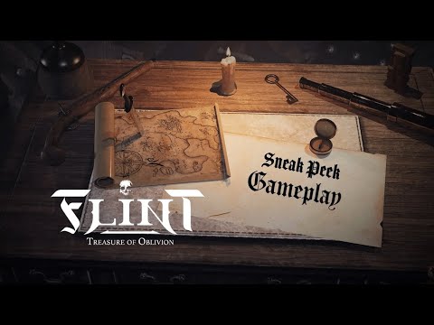 Flint: Treasure of Oblivion - Gameplay Sneak Peek