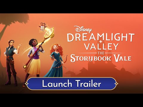 Disney Dreamlight Valley: The Storybook Vale – Expansion Pass Launch Trailer