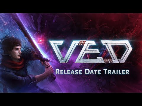 VED | Release Date Trailer