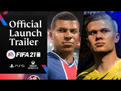 FIFA 21 | Next Gen Launch Trailer (PS5 &amp; Xbox Series X|S)