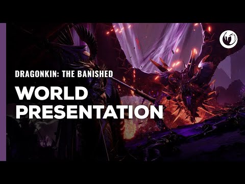 Dragonkin: The Banished | Presentación del Mundo.