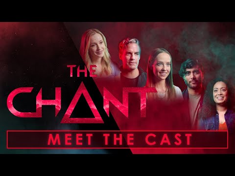 The Chant - Meet The Cast [ES]