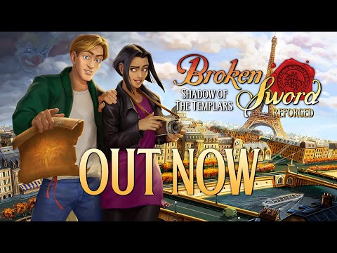 Broken Sword - Shadow of the Templars: Reforged | Release Trailer