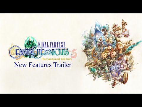 FINAL FANTASY CRYSTAL CHRONICLES Remastered Edition – New Features Trailer (Closed Captions)