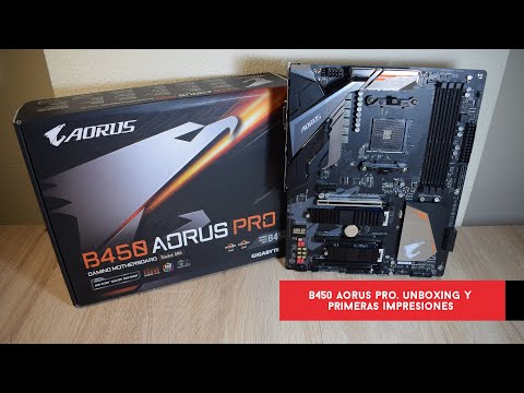 B450 Aorus Pro. Unboxing y primeras impresiones de esta placa base