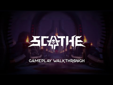 Scathe | Gameplay Walkthrough