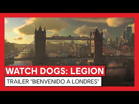 Watch Dogs: Legion - Trailer &quot;Bienvenido a Londres&quot; | Powered by Nvidia GeForce RTX