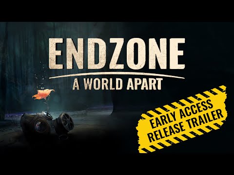 Endzone - A World Apart | Early Access Release Trailer (EN)