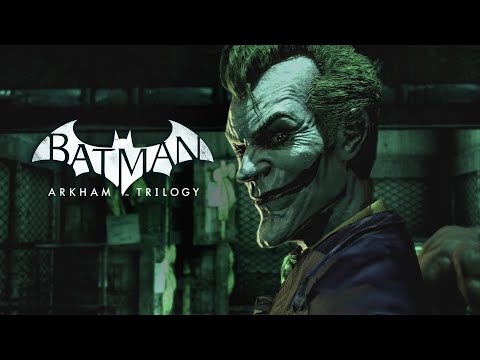 Batman: Arkham Trilogy - Tráiler oficial de lanzamiento