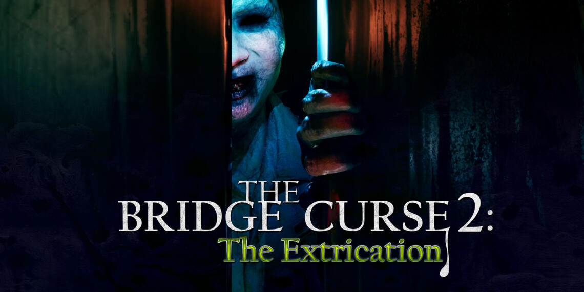 the curse bridge 2 the extrication