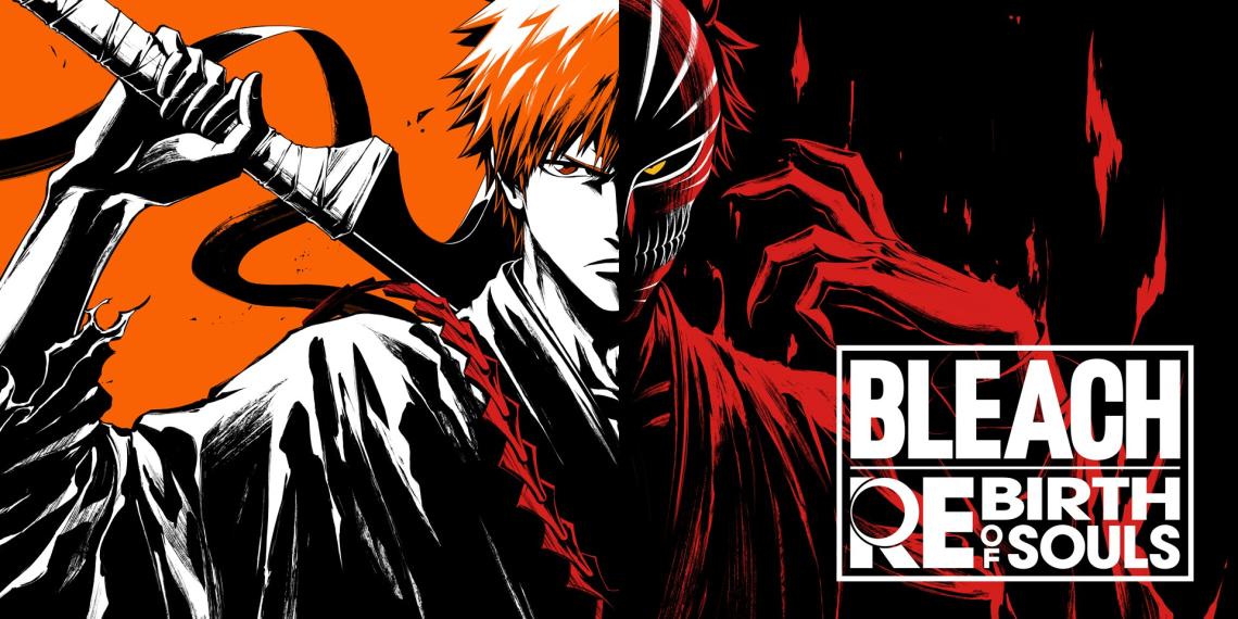 Bleach Rebirth of Souls