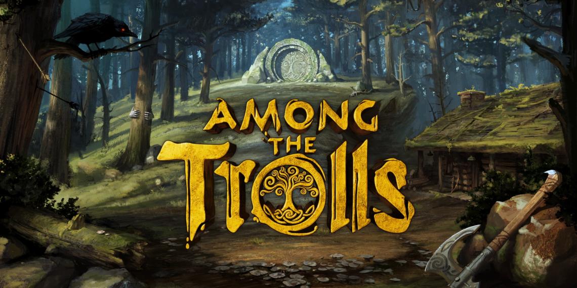 Among the Trolls